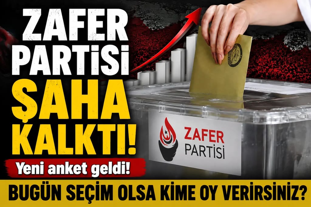 Zafer Partisi’nden Ağustos anketinde büyük çıkış! Bugün seçim olsa hangi partiye oy verirsiniz?