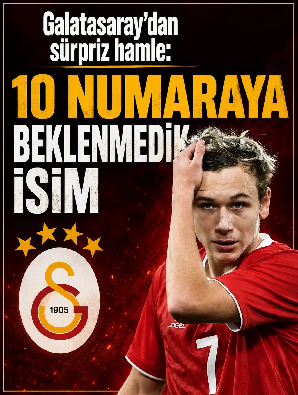 Galatasaray’dan sürpriz hamle: 10 numaraya beklenmedik isim