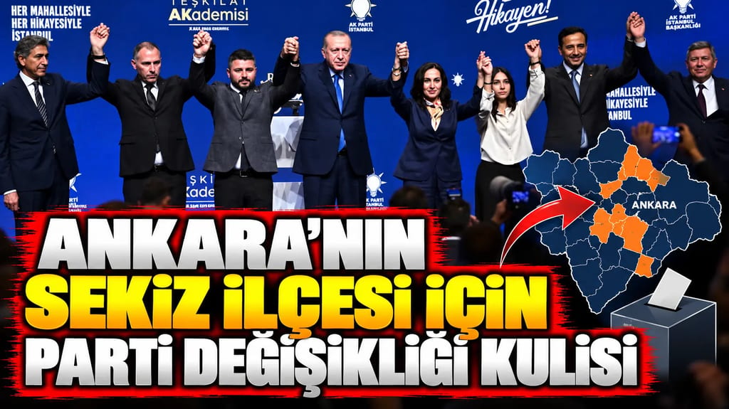 Ankara’nın sekiz ilçesi için parti değişikliği kulisi