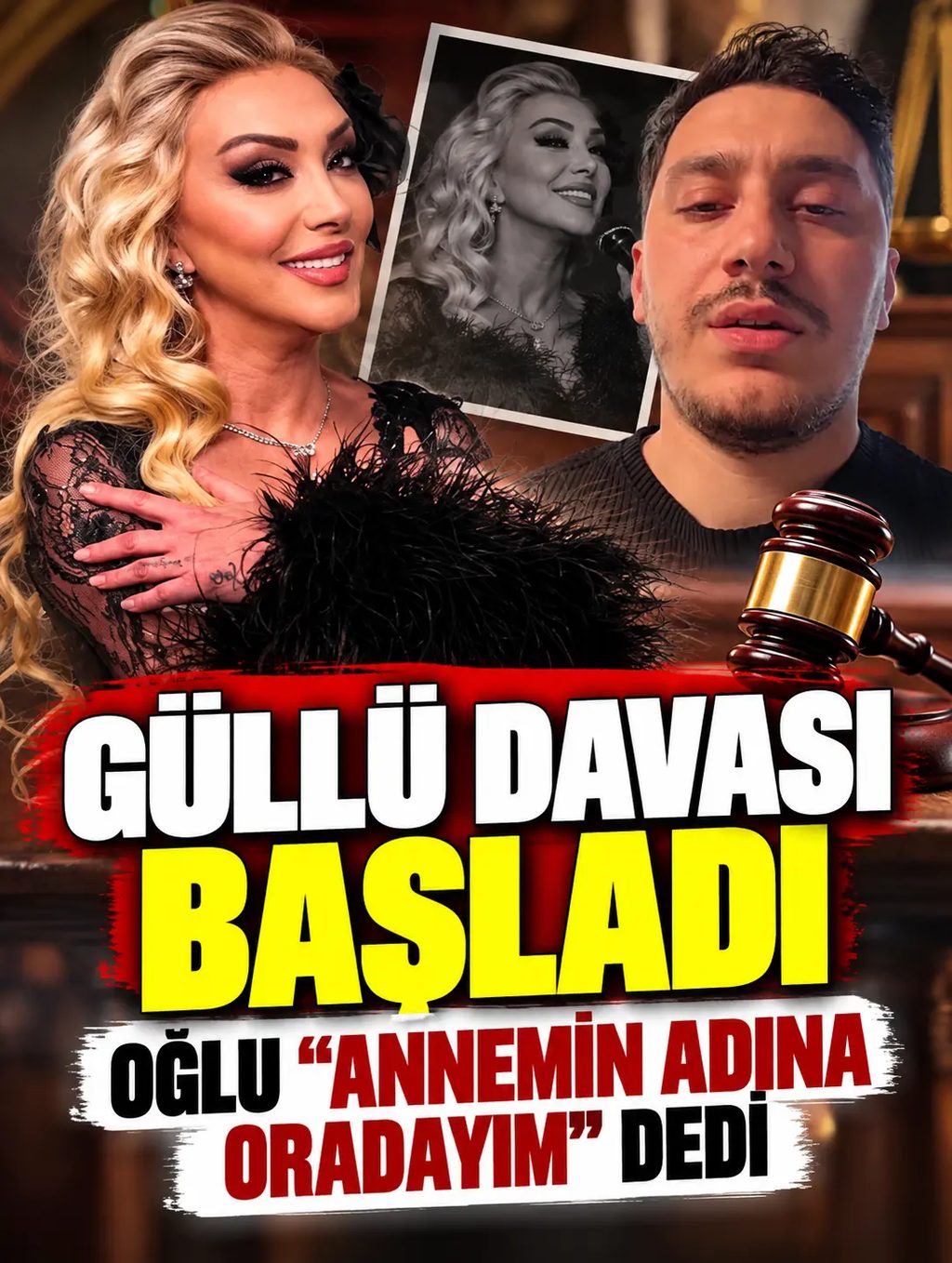 Güllü davası başladı: Oğlu “annemin adına oradayım” dedi