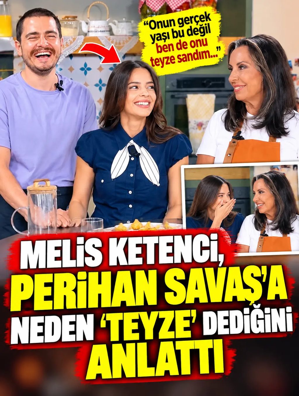 Melis Ketenci, Perihan Savaş’a neden “teyze” dediğini anlattı