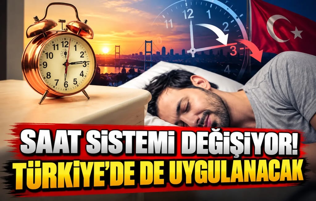 Saat sistemi için flaş karar! Türkiye’de de uygulanacak