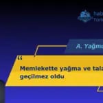 Memlekette yağma ve talandan geçilmez oldu