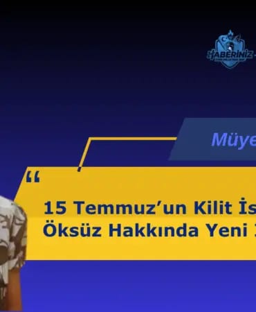 15 Temmuzun Kilit İsmi Adil Öksüz Hakkında Yeni İddia