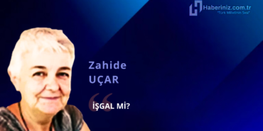 ZAHİDE UÇAR