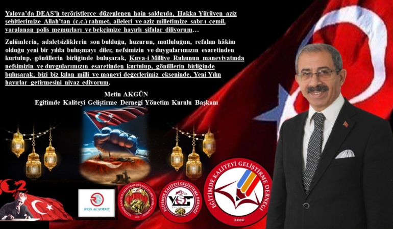 Başkan Akgün’den Şehitlerimizi Anma ve Yeni Yıl Mesajı…