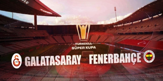 Fırtına korkusu Süper Kupa Finali’nin saatini değiştirebilir