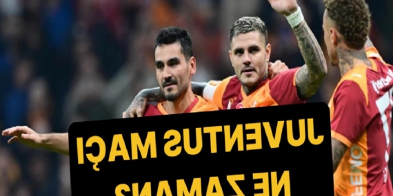 galatasaray-juventus-maci-ne-zaman-2026-galatasaray-juventus-hangi-kanalda-saat-kacta-1fESKFiz.jpg
