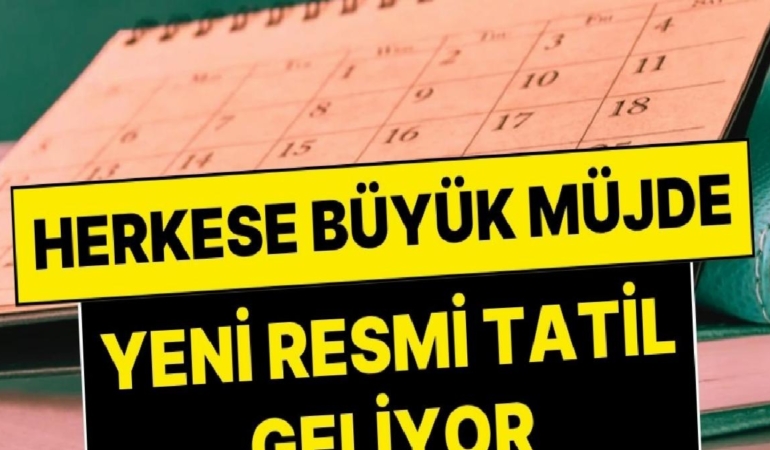 hukumet-resmen-duyurdu-yeni-resmi-tatil-geliyor-turkiyedeki-herkesi-heyecanlandiran-aciklama-sfyHFsdX.jpg