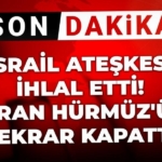 son-dakika-israil-ateskesi-ihlal-etti-iran-hurmuz-bogazini-tekrar-kapatti-ip2UBGvF.jpg